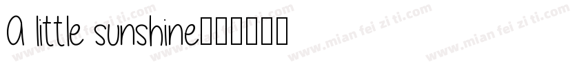 A little sunshine字体转换